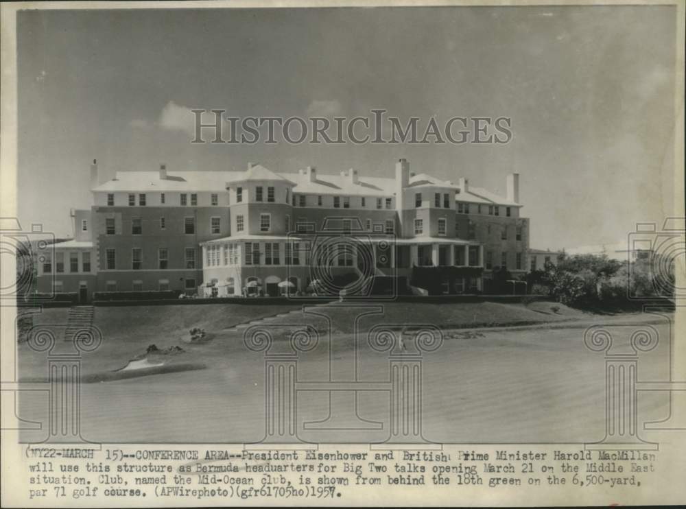 1957 Press Photo The Mid-Ocean club in Bermuda will host the Big Two talks- Historic Images