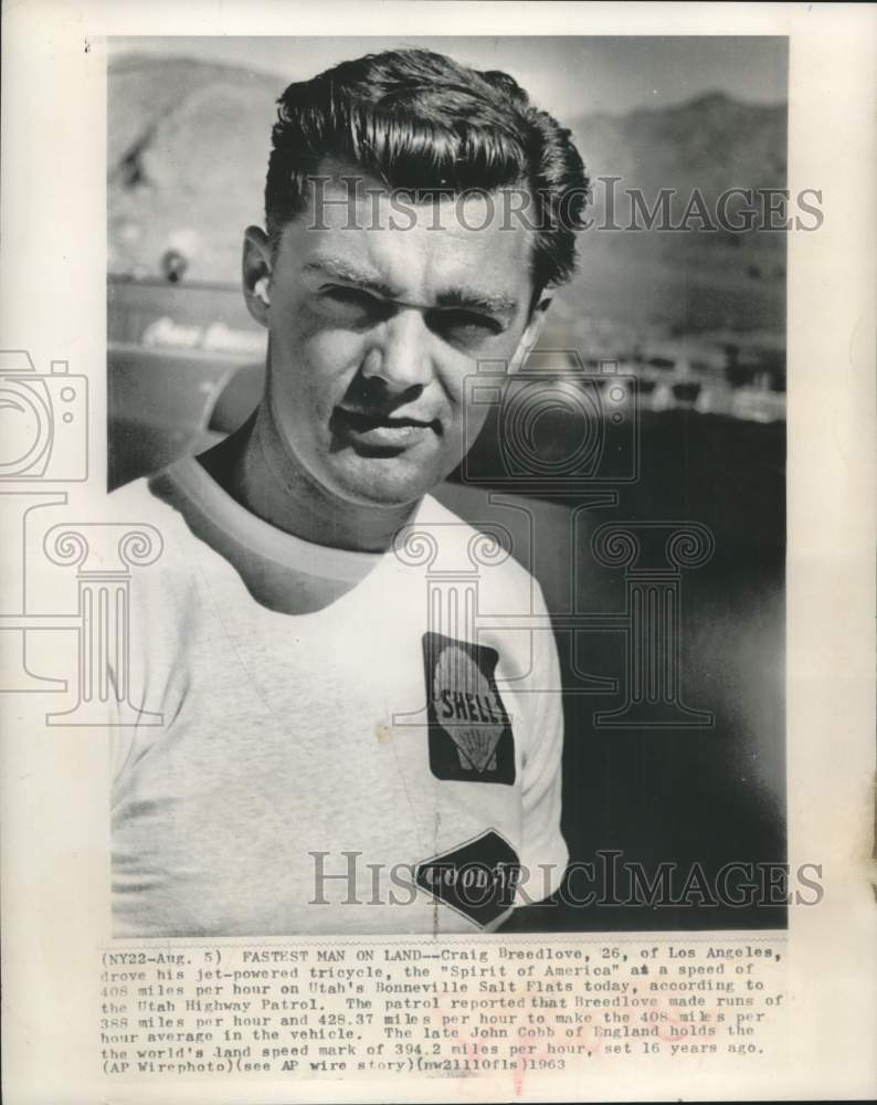 1963 Press Photo Fastest Man On Land, Craig Breedlove, 26, at 408 miles per hour - Historic Images