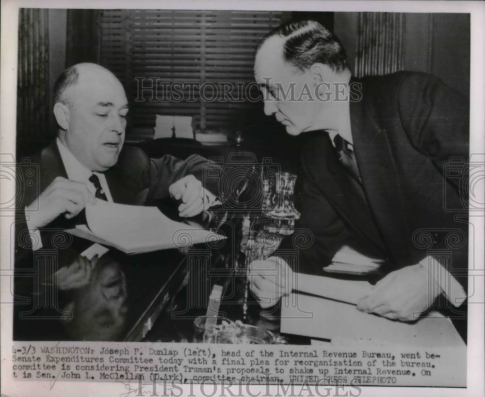 1952 Press Photo IRS Joseph Dunlap &amp; Sen John LMcLellan - nea20767 - Historic Images