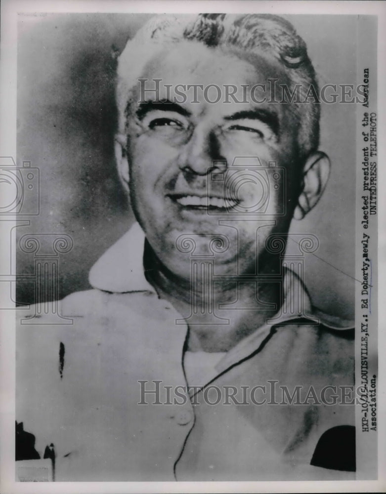 1953 Press Photo Ed Doherty, Elected President of the American Association-Historic Images