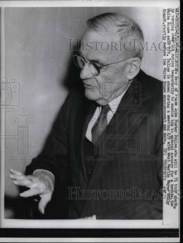 1959 Secretary of State John Foster Dulles - Historic Images