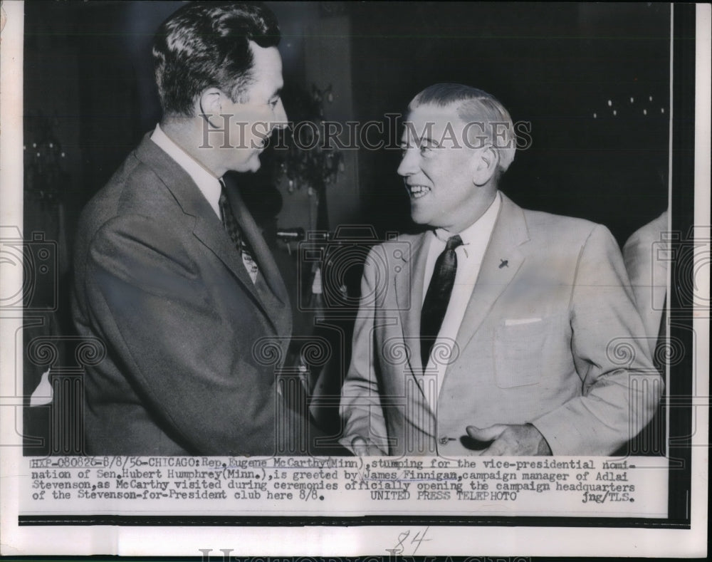 1956 Rep. Eugene McCarthy, James Finnigan  - Historic Images