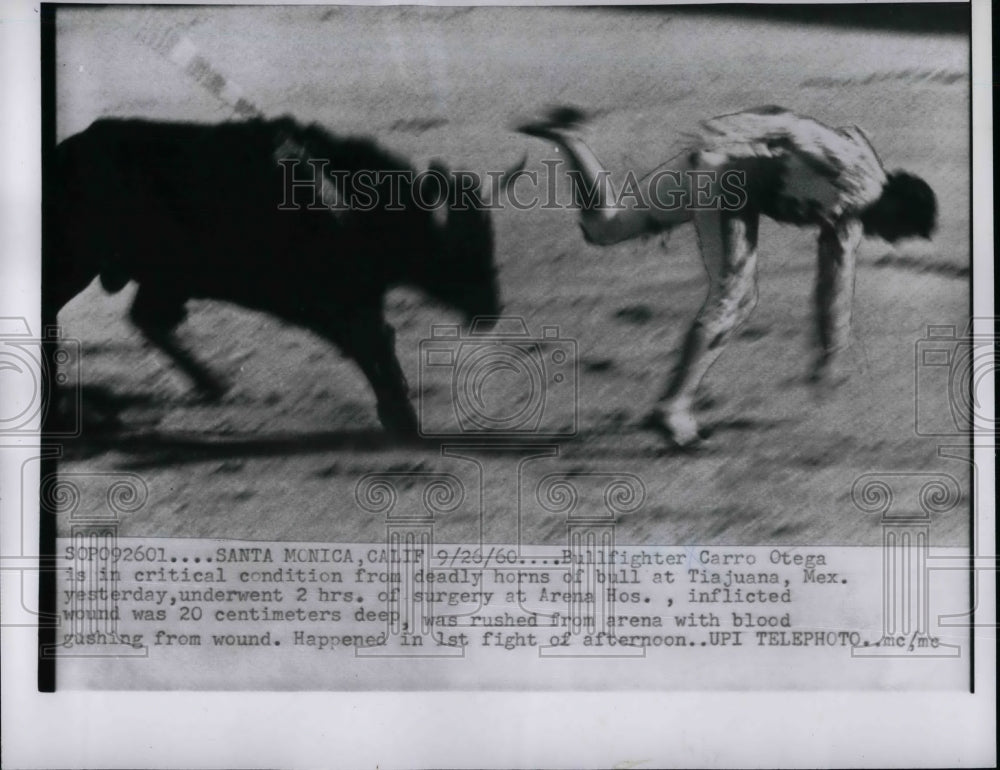 1960 Press Photo Carro Ortega Bullfighter Critical Condition Injured Tiajuana-Historic Images