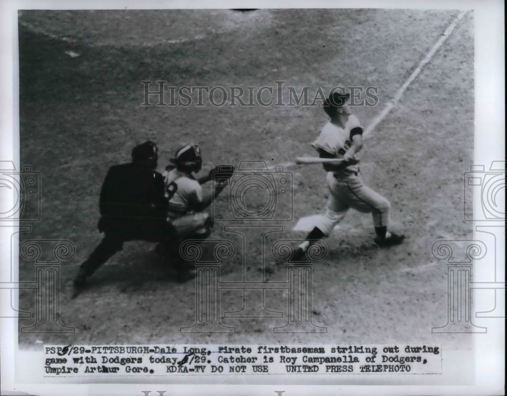 1956 Dale Long 1st Baseman Pirates Strike Out Roy Campanella Dodgers - Historic Images