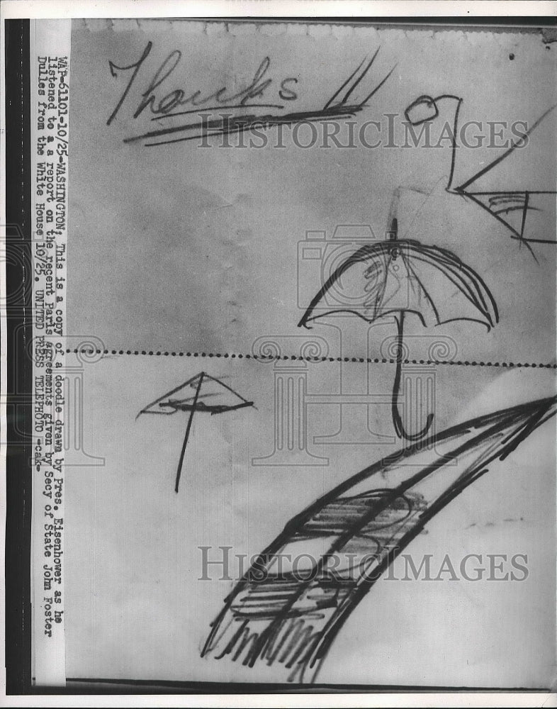 1954 doodle drawn by Eisenhower as he listened to Dulles report - Historic Images