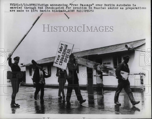 1949 "Free Passage" Over Berlin Autobahn Sign at Checkpoint - Historic Images