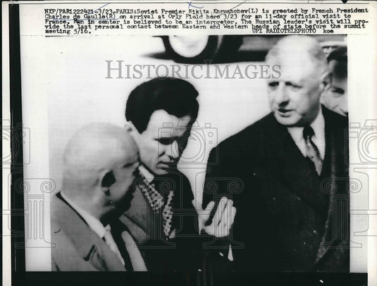 1960 Soviet Nikita Khrushechev, French Pres. Charles de Gaulle - Historic Images