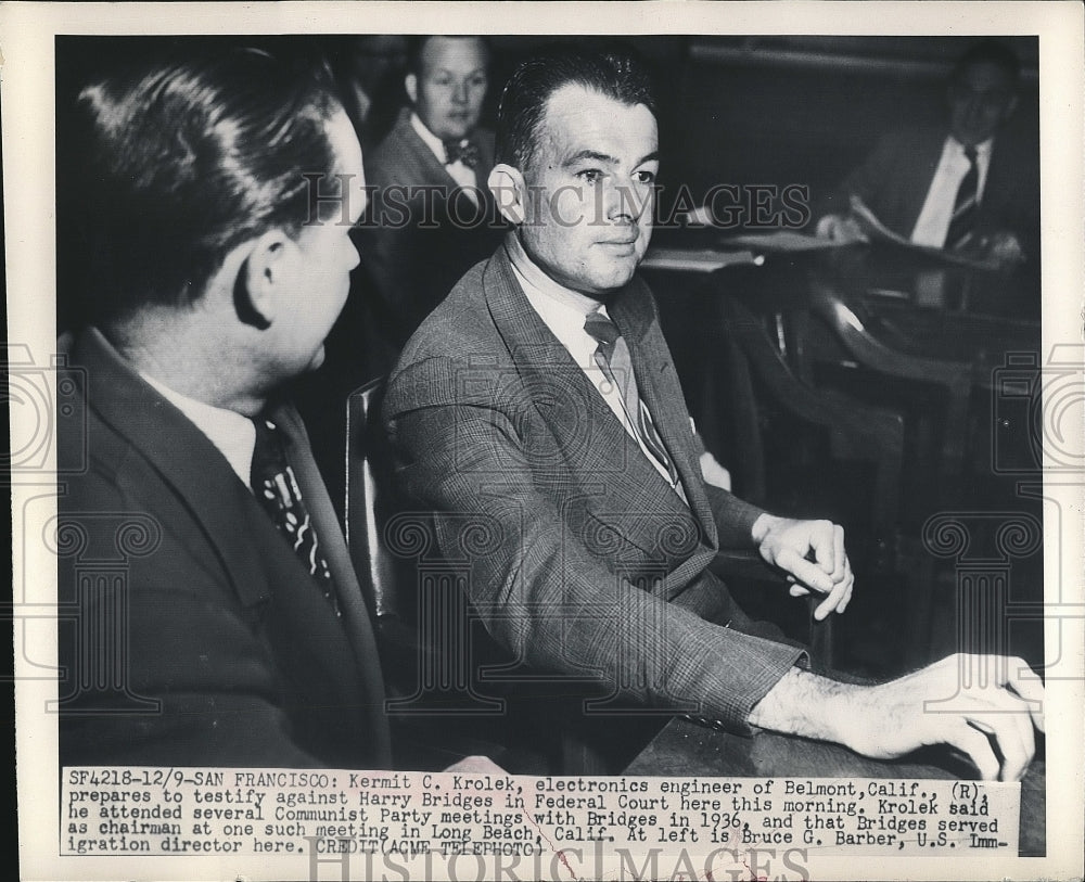 1949 Press Photo Kermit Krolek testifies against Harry Bridges in Commie hearing - Historic Images
