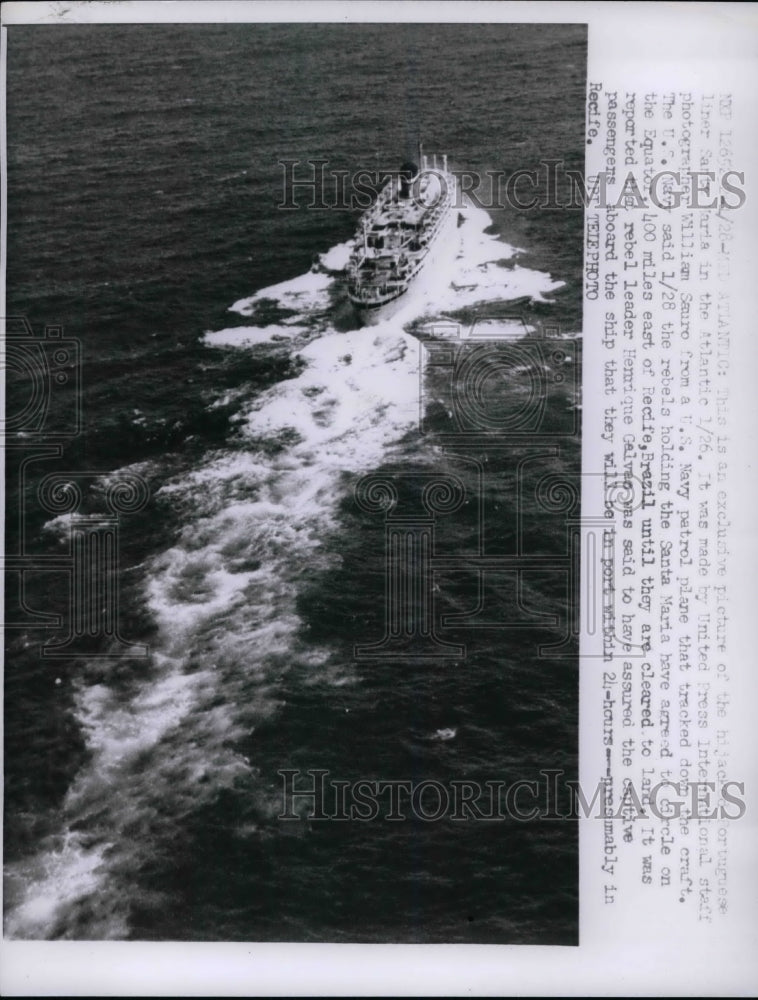1961 Hijacked Portuguese liner Santa Maria in the Atlantic - Historic Images