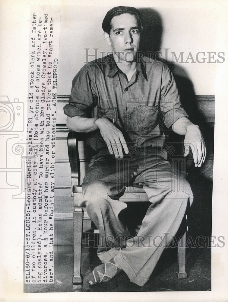 1948 Press Photo Leonard Marion Bayless, Suspected of Mrs Gladys Crossley Murder - Historic Images