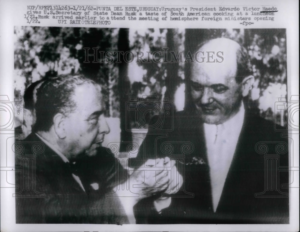 1962 Press Photo Uraguay's Pres. Edvardo Victor Haedo, Sec. State Dean Rusk - Historic Images