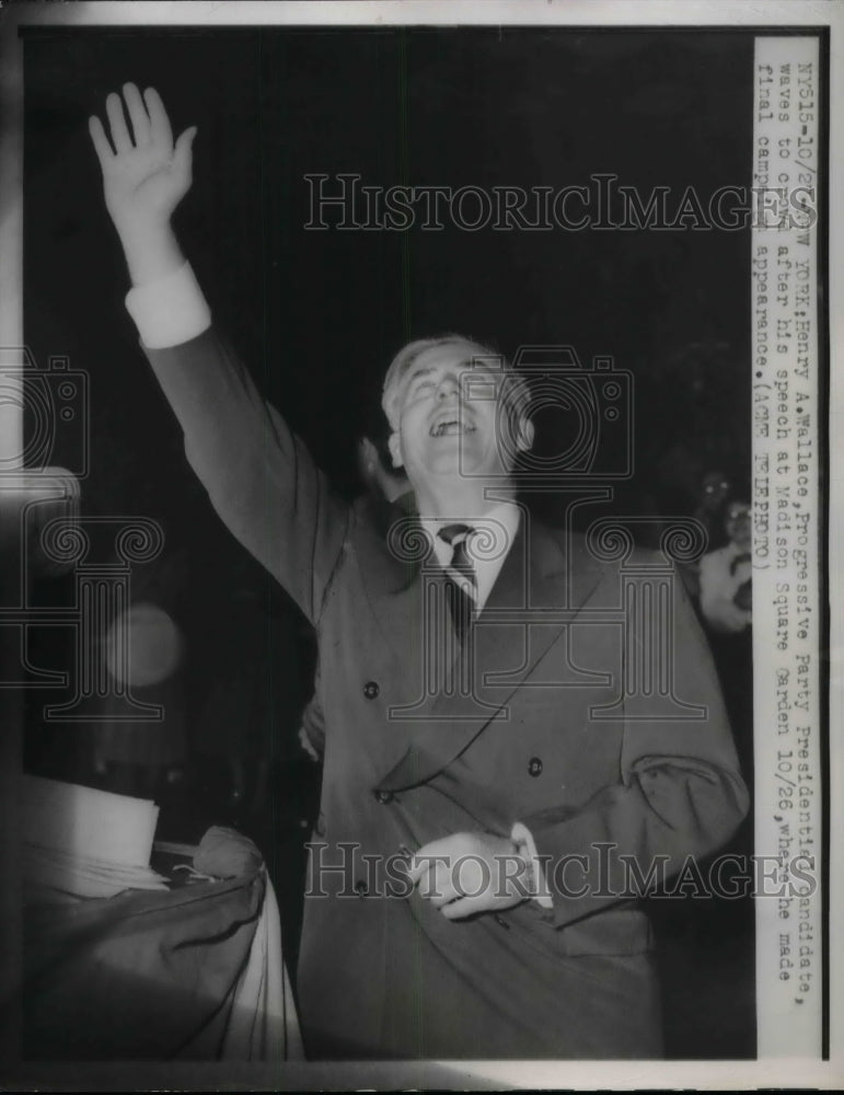 Henry Wallace waves after his speech at Madison Square.  - Historic Images