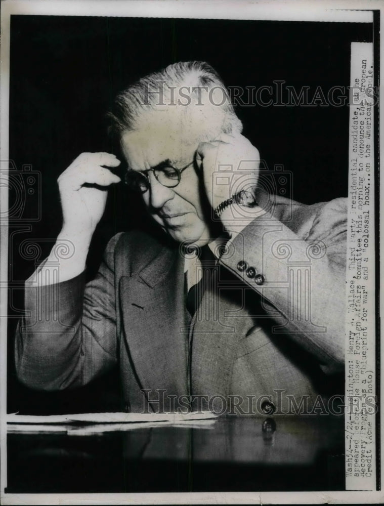 1948 Press Photo Henry Wallace At House Foreign Affairs Committee. - nea75200 - Historic Images