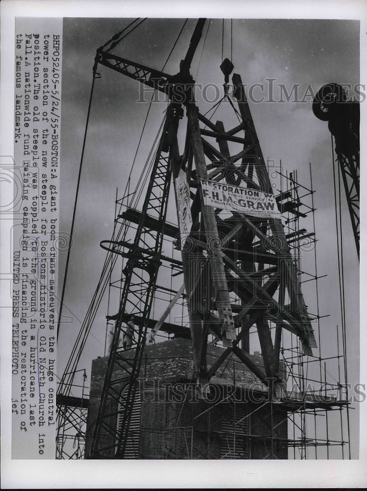 1955 Press Photo Crane Lifts New Steeple for Bostons Historic Old North Church-Historic Images