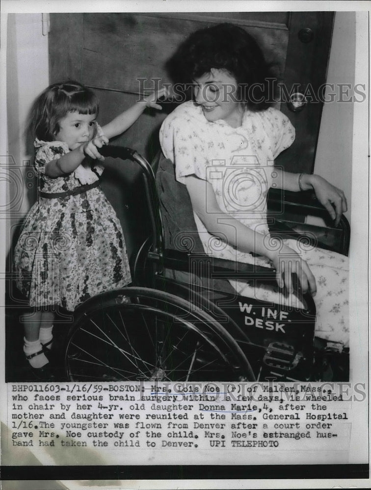 1959 Press Photo Mrs. Lois Noe Pushed at Mass. Hospital by Daughter Donna Marie-Historic Images