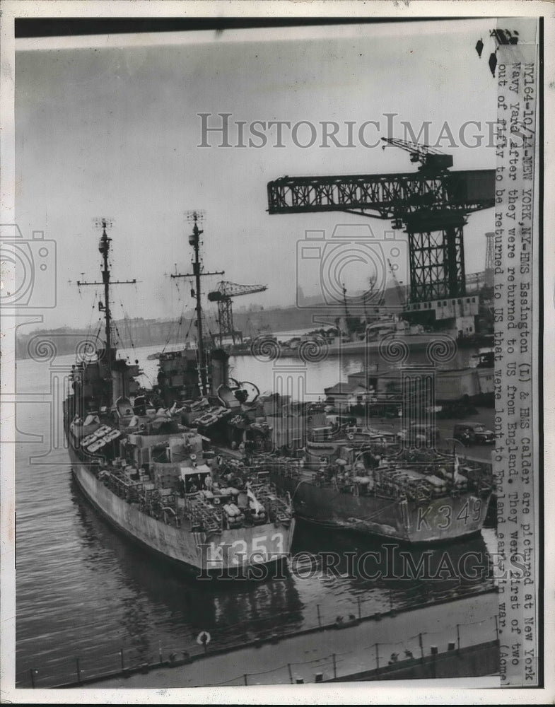 1945 HMS Essington and Calder in Port in US. Just returned from UK. - Historic Images