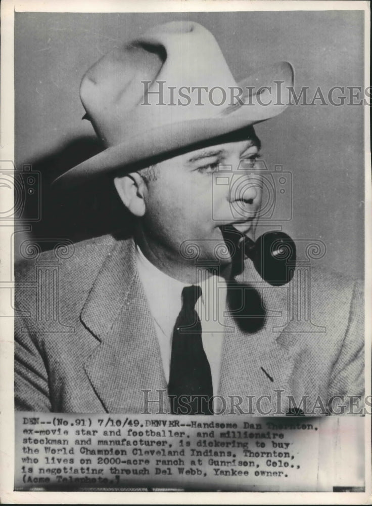1949 Press Photo Dan Thornton, Millionaire, and owner of Cleveland Indians. - Historic Images