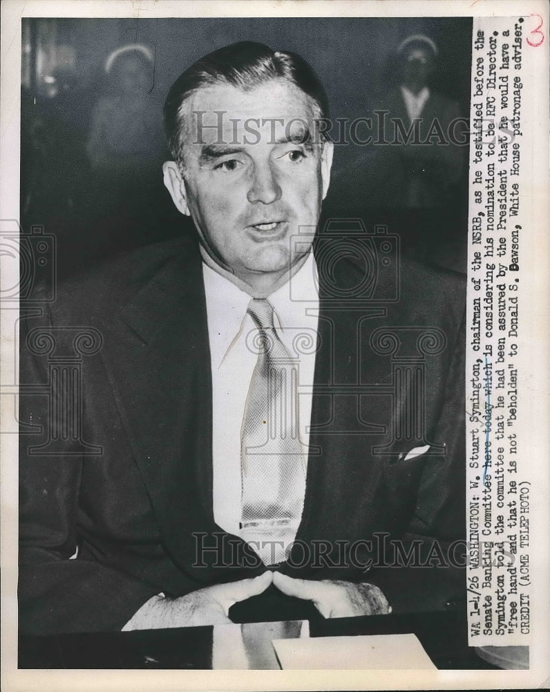 1951 W, Stuart Symington Chairman of NSRB  - Historic Images