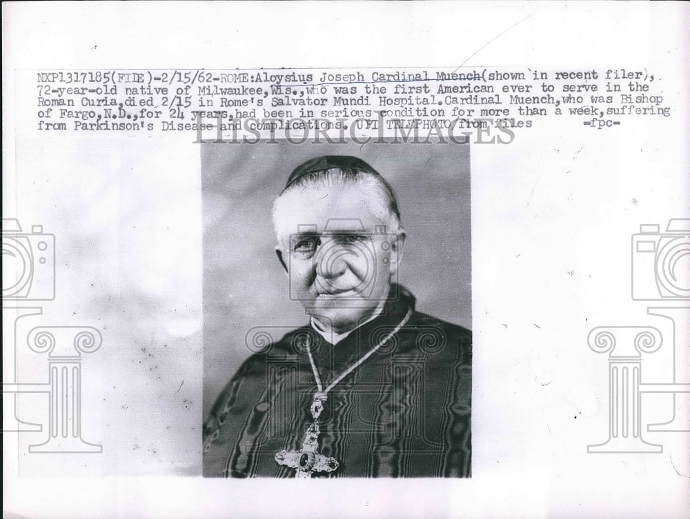 1962 Aloysius Joseph Cardinal Muench Dies of Parkinson's in Rome - Historic Images