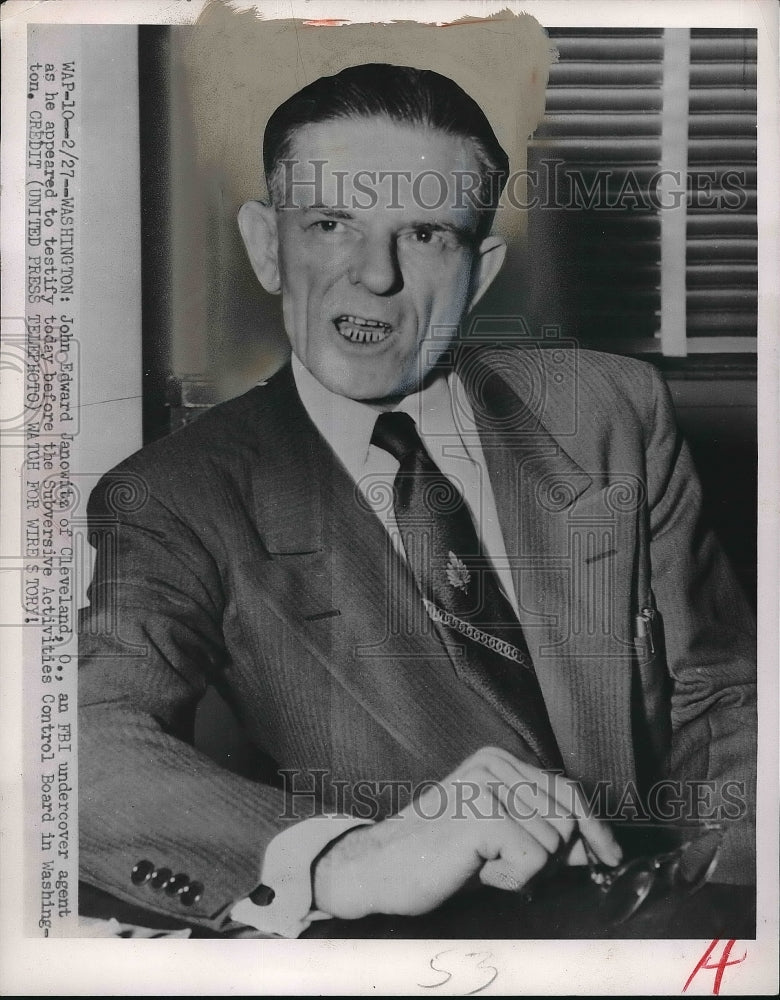 1952 John Edward Janowitz, an FBI undercover as he appeared to - Historic Images