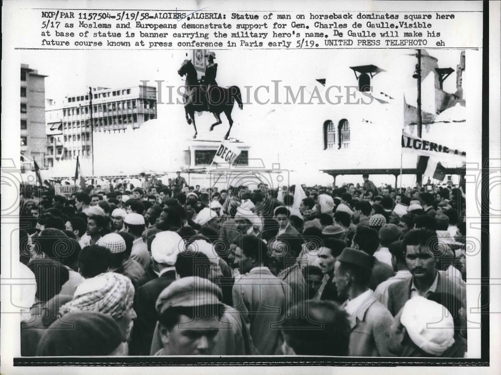 1958 Press Photo Muslims ans Europeans demonstrate in support for Gen.De Gaulle. - Historic Images