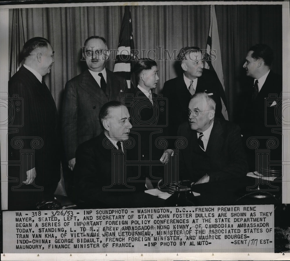 1953 Rene Mayor, John Foster Dulles, Nong Kimny, Letourneau, Bidault - Historic Images