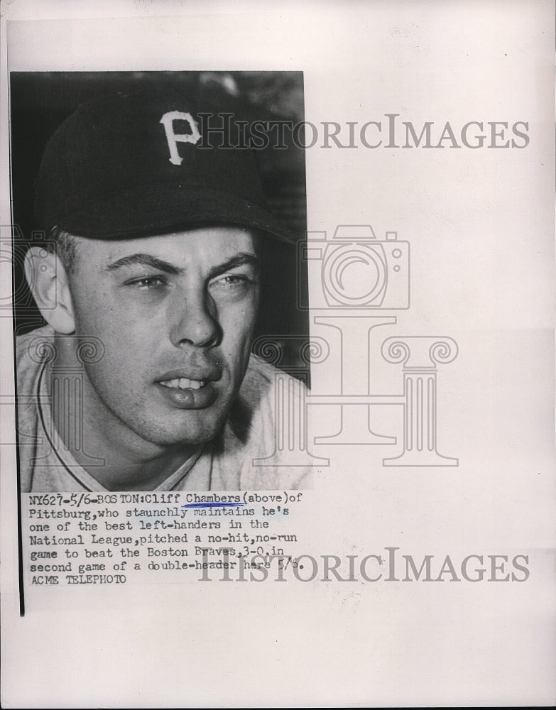 1951 Press Photo Cliff Chambers Left Handed Pitcher Pittsburgh Pirates MLB - Historic Images