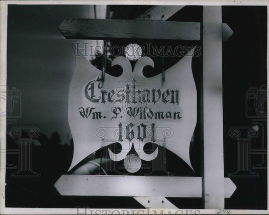 1956 Sign Saying "Cresthaven, William P. Wildman, 1601" - Historic Images