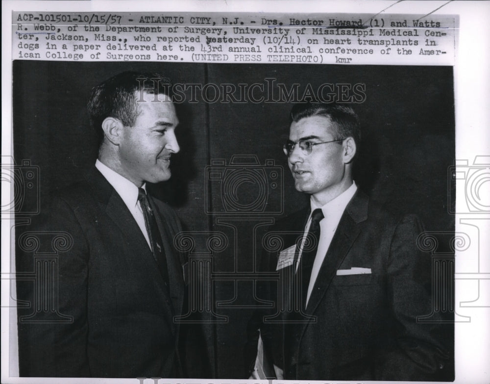 1957 Press Photo Drs. hector Howard and Watts R. Webb - Historic Images