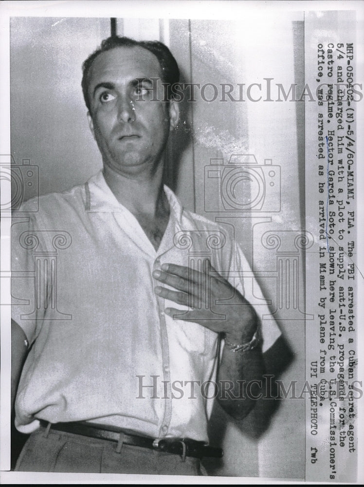 1960 Press Photo Hector Garcia Soto US Commissioner Immigration Arrest - Historic Images