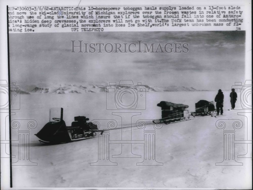 1962 Press Photo Antarctica, toboggan pulls U of Mich explores - Historic Images