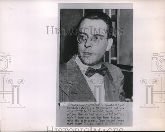 1952 Harold Roland Markham University of Illinois Student kiiled wif - Historic Images