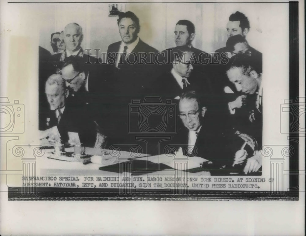 1956 Press Photo At signing of agreement, Hatoyama, Nikolai Bulganin - Historic Images