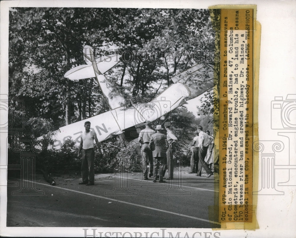 1949 Press Photo Ohio National Guard Dr. Howard F. Haines Had To Land His Cessna - Historic Images