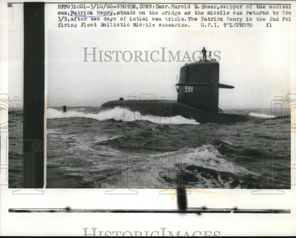 1960 Cmdr Harold Shear Skipper Of Nuclear Sub Patrick Henry - Historic Images