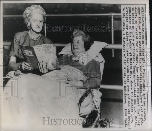 1948 invalid Alice Fish & her sister, Anne attend Opera in St. Louis - Historic Images
