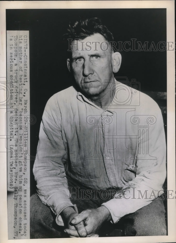 1949 William Thompson Accused by Mother of Beating Her - Historic Images