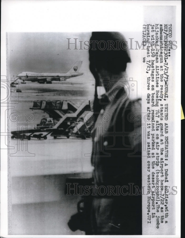 1973 Dubai Soldier With Machinegun At Airport Awaits Hijacked Plane - Historic Images