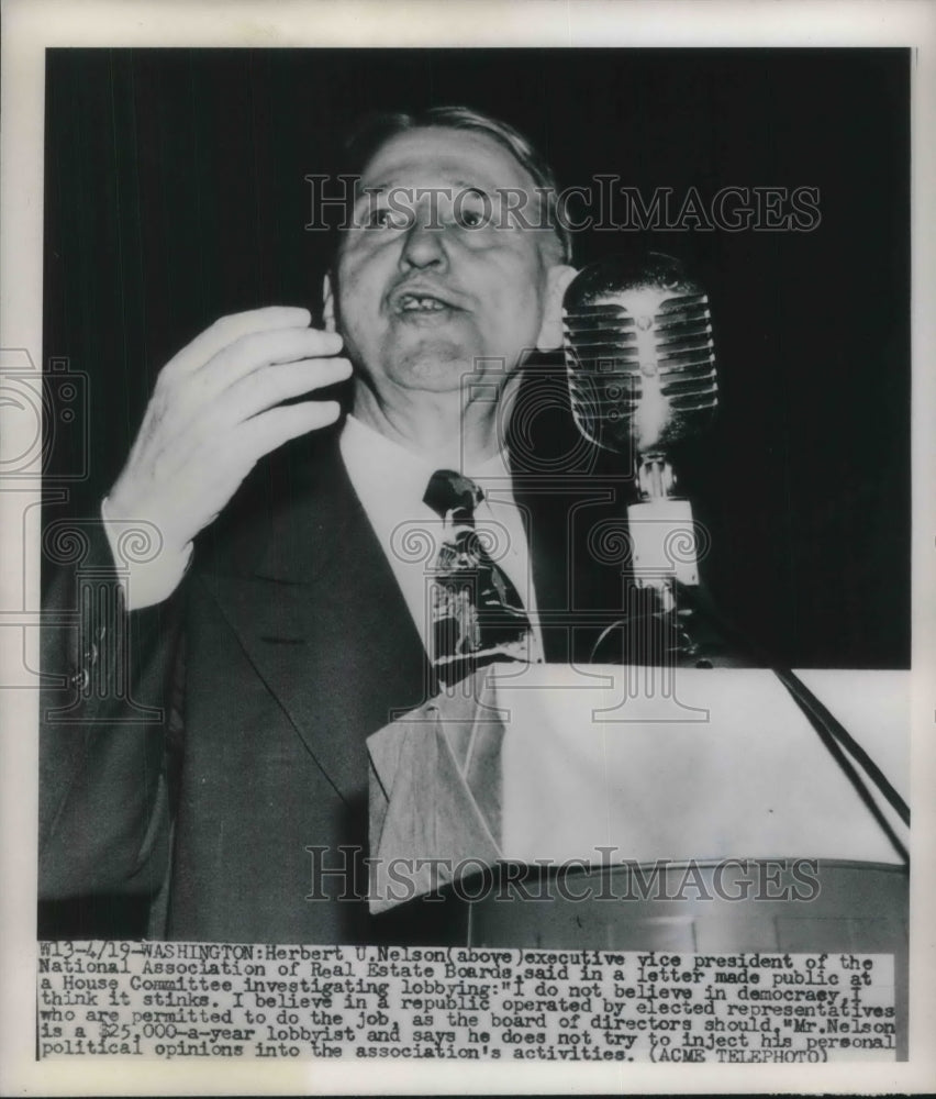 Press Photo Berbert U Nelson "I do not Believe in democracy, I think it stinks." - Historic Images