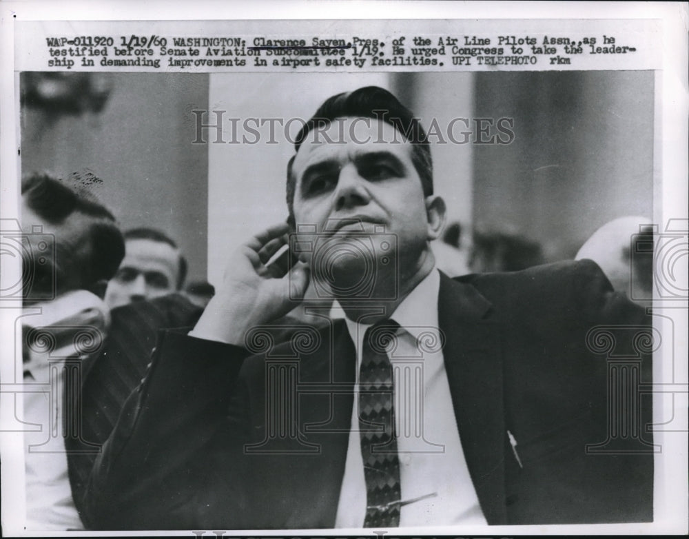 1960 Press Photo Clarence Sayen, Pres. of Air Line Pilots Association Testifies - Historic Images