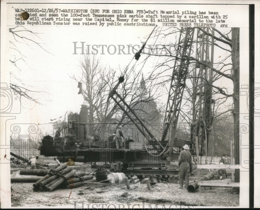 1957 Press Photo Taft Memorial Being Constructed In Washington DC - Historic Images