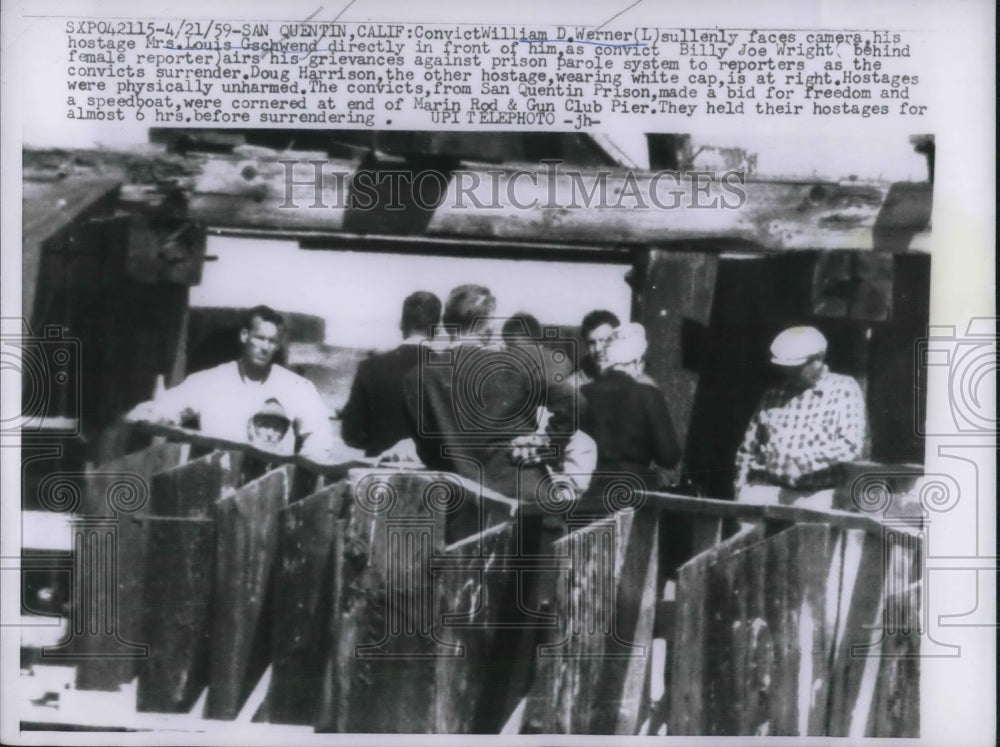 1959 Press Photo San Quentin, Cal Convict Wm Werner, hostage Mrs L Gschwend - Historic Images