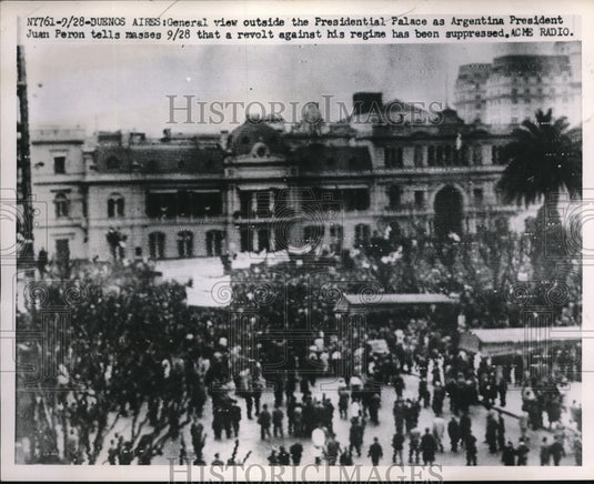 1951 Press Photo Beunos Aires President Juan Peron revolt suppressed - Historic Images