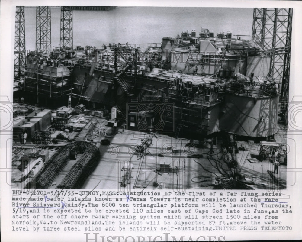 1955 Press Photo Construction of Texas Towers near completion in Quincy, Mass. - Historic Images
