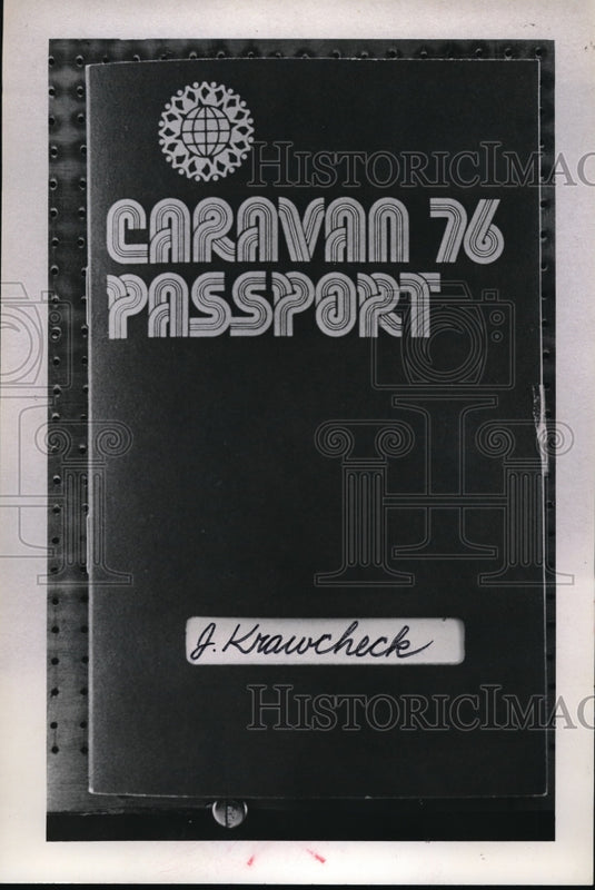 1976 Press Photo Proposed passport ticket for the Caravan in Cleveland - Historic Images