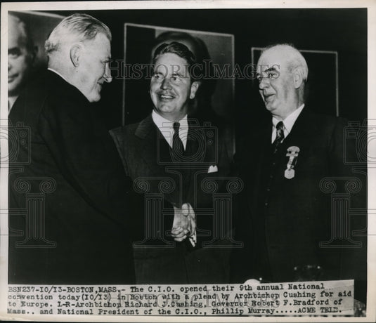 1947 Press Photo Archbishop Cushing, Gov Bradford, & CIO Natl Pres Murray - Historic Images