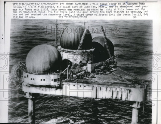 1962 Press Photo This Texas Tower 2 at Georges Bank may be abandoned next year - Historic Images
