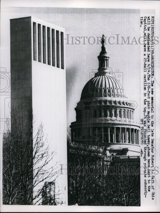 1959 Press Photo Sen Robert Taft's memorial Marble Bell Tower in Washington - Historic Images
