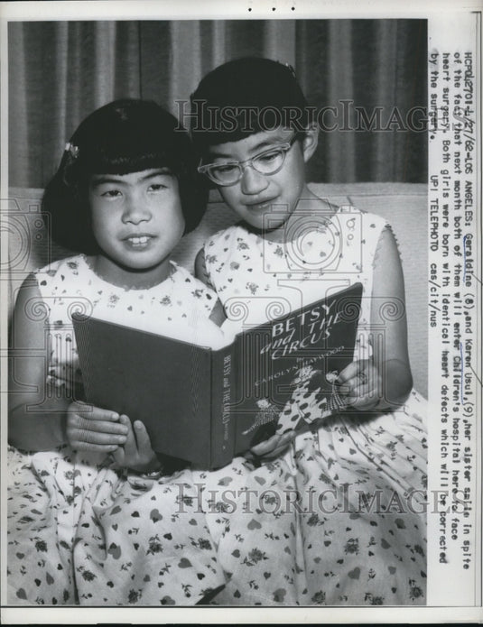 1962 Press Photo Los Angeles Sisters with Heart Defects Geraldine, Karen Usul - Historic Images