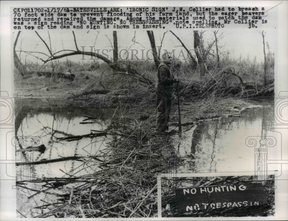 1961 Press Photo The ironic signage in a dam J.W. Collier had breach - Historic Images